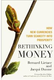 《反思金钱：新货币怎样将稀缺变为繁荣》