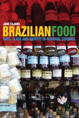 《巴西食物：地区菜肴中的人种、阶级和身份》
