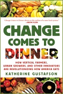 《晚餐革新：垂直农场主、城镇农民和其他革新者是如何改革美国饮食方式的》