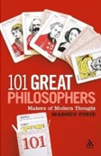 《101名伟大的哲学家：现代思想的缔造者》