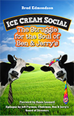 《冰激凌品牌“本和杰瑞”的奋斗之旅》