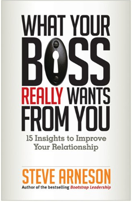 《老板真正想从你身上获得什么：改善人际关系的15个见解》