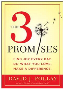 《三大承诺：每天寻找快乐，做你所爱，有所作为》