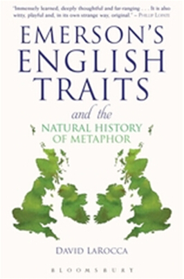 《艾默生的“英国人的特征”和隐喻的自然史》