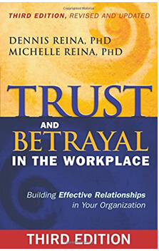 《职场中的信任与背叛：在你的组织中建立实效的人际关系》
