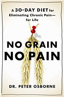 《没有谷物，没有病痛：三十天食疗消除慢性疼痛根源》