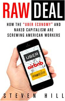 《原始交易：“优步经济”和赤裸的资本主义如何压榨美国工人》