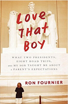 《爱那个男孩：两位总统、八次旅程和儿子教会我的》