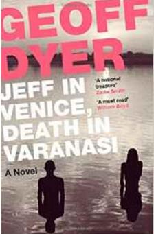 《杰夫在威尼斯，死亡在瓦拉纳西》