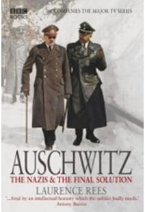 《奥斯维辛：纳粹和最后的大屠杀》