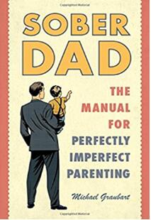 《清醒的爸爸：给不完美的父母的完美育儿手册》