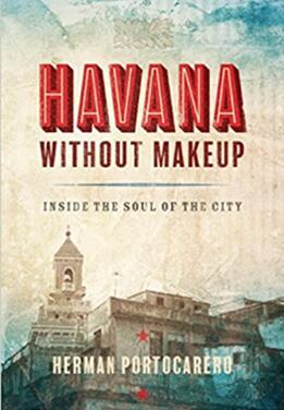 《真实哈瓦那：城市的灵魂》