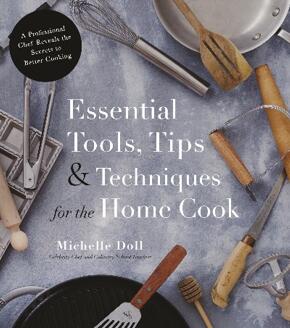 《家庭烹饪的基础工具、贴士和技巧》