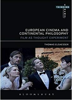 《欧洲电影与欧陆哲学：电影思维实验》