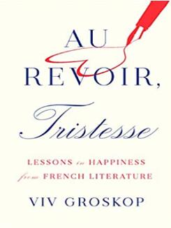 《再见，忧郁：法国文学中的快乐课程》