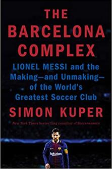 《巴塞罗那帝国：莱昂内尔•梅西和世界上最伟大的足球俱乐部的诞生与消亡》