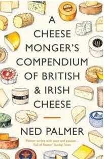 《一个奶酪商的英国和爱尔兰奶酪概要》
