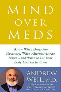 《精神力量与药物治疗：了解何时必须吃药、何时采取其他替代方法、何时靠自己的身体自行疗愈》