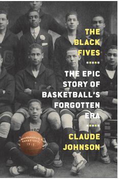 《黑人五人：篮球被遗忘的时代的史诗故事》