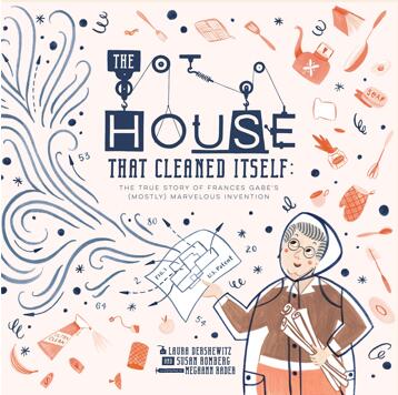 《自我清洁的房子：弗朗西斯•加布不可思议的发明》