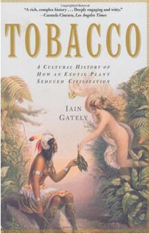 《烟草:外来植物如何引导文明进化史》