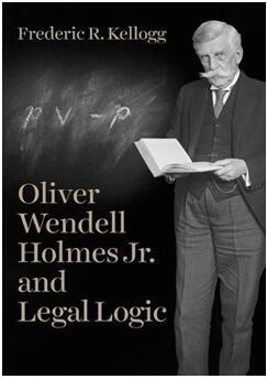 《奥利弗·温德尔·霍姆斯和法律逻辑》