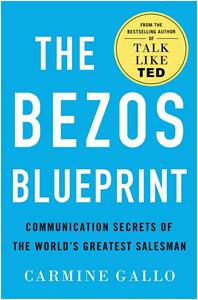 《贝索斯的蓝图:世界上最伟大推销员的沟通秘密》