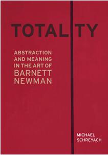 《整体性：巴尼特·纽曼作品中的抽象表达及意义》
