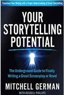 《讲故事的潜能：撰写一部伟大剧本或小说的深度指南》