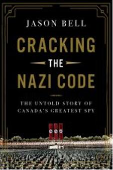 《破解纳粹密码：史上最伟大的间谍不为人知的故事》