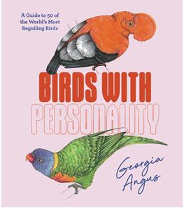 《有个性的鸟类：世界上最迷人的50种鸟类指南》