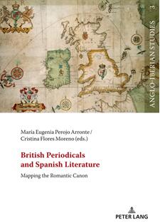 《英国期刊与西班牙文学: 描绘浪漫主义典籍》