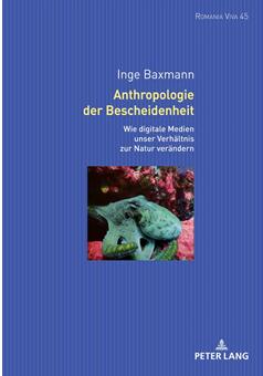 《谦逊的人类学：数字技术如何改变我们与自然的关系》（德语）