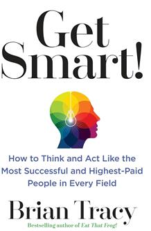 《聪明绝顶！：如何像各个领域最成功且高薪的人一样思考和行动》