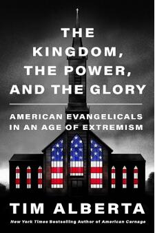 《国度、荣耀、权柄：极端主义时代的美国福音派》