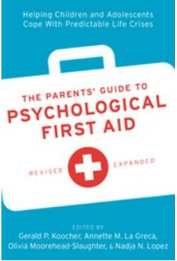 《父母心理急救指南：帮助儿童和青少年应对可预见的生活危机（增订版）》