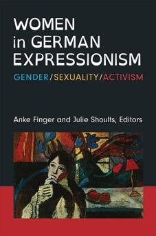《德国表现主义中的女性：性别、性取向及行动主义》
