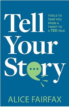 《讲述你的故事：从推文到TED演讲的工具》