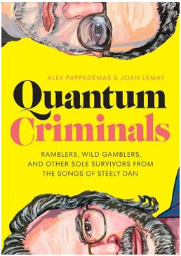 《量子罪犯：漫游者、狂野的赌徒，以及斯迪利·丹歌曲中的其他幸存者》