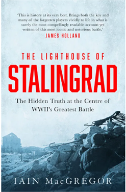 《斯大林格勒的灯塔：隐藏在二战最伟大战役中心的真相》