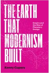 《现代主义建造的地球：帝国与行星设计的兴起》