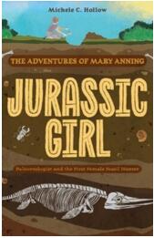 《侏罗纪女孩：玛丽·安宁的冒险——古生物学家和第一位女性化石探寻者》