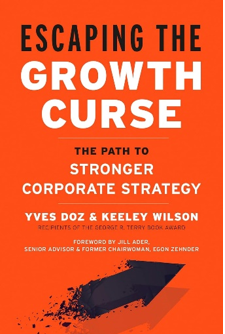 《摆脱增长魔咒：强化企业战略之路》