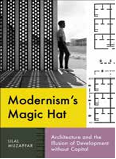 《现代主义的魔帽：建筑与无资本的发展幻觉》