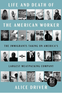 《美国工人的生与死：移民反抗美国最大的肉类包装公司》