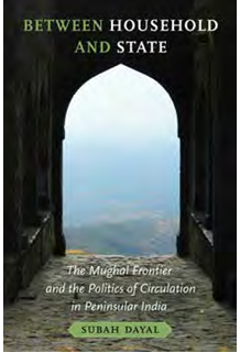 《家国之间：莫卧儿王朝的边疆与印度半岛的流通政治》