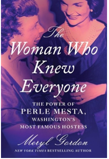 《无人不知无人不晓的女人：佩尔·梅斯塔，华盛顿最富盛名的女主人》