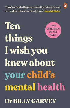 《关于孩子的心理健康，我希望你知道的十件事》