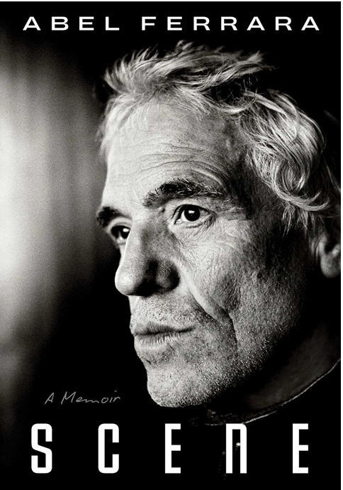 《片场即战场：阿贝尔·费拉拉回忆录》