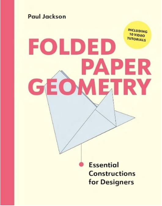 《折纸几何学：实用设计与制作指南》